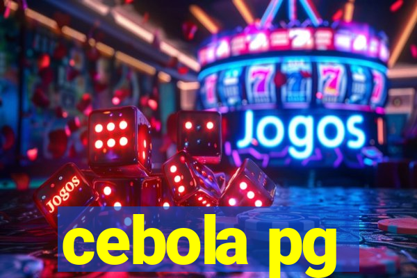 cebola pg